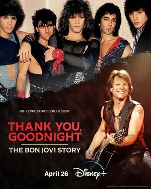 Спасибо и доброй ночи: История Bon Jovi /  (None) смотреть онлайн бесплатно в отличном качестве