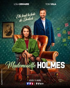 Мадемуазель Холмс / Mademoiselle Holmes (None) смотреть онлайн бесплатно в отличном качестве