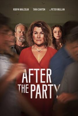 После той вечеринки / After The Party () смотреть онлайн бесплатно в отличном качестве