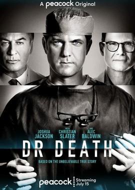 Плохой доктор / Dr. Death (2021) смотреть онлайн бесплатно в отличном качестве