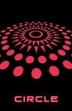 Круг / Circle () смотреть онлайн бесплатно в отличном качестве
