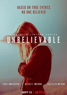 Невероятное / Unbelievable (2019) смотреть онлайн бесплатно в отличном качестве