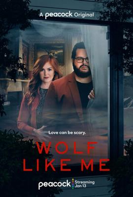 Волк как я / Wolf Like Me (2022) смотреть онлайн бесплатно в отличном качестве