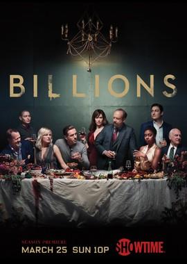 Миллиарды (Billions) 2016 года смотреть онлайн бесплатно в отличном качестве. Постер