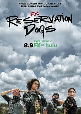 Псы резервации / Reservation Dogs (2021) смотреть онлайн бесплатно в отличном качестве