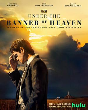 Под знаменем небес / Under the Banner of Heaven (2022) смотреть онлайн бесплатно в отличном качестве