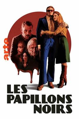 Черные бабочки / Les Papillons Noirs (2022) смотреть онлайн бесплатно в отличном качестве