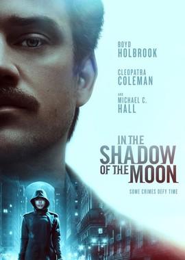 В тени Луны / In the Shadow of the Moon (2019) смотреть онлайн бесплатно в отличном качестве