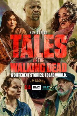 Истории Ходячих Мертвецов / Tales of the Walking Dead (2022) смотреть онлайн бесплатно в отличном качестве