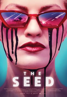 Семя / The Seed (2021) смотреть онлайн бесплатно в отличном качестве