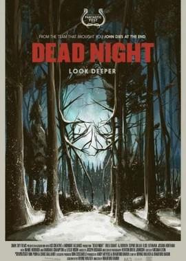 Смертельная ночь (Dead Night) 2017 года смотреть онлайн бесплатно в отличном качестве. Постер