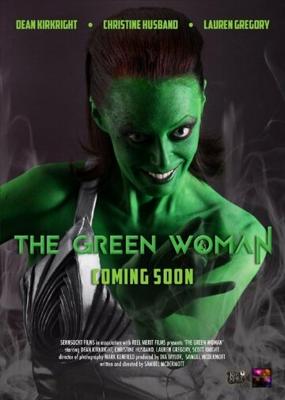 Зелёная женщина / The Green Woman (2017) смотреть онлайн бесплатно в отличном качестве