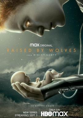 Воспитанные волками / Raised by Wolves () смотреть онлайн бесплатно в отличном качестве