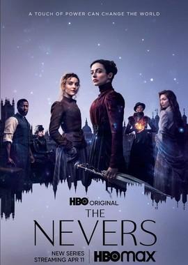 Невероятные / The Nevers (2021) смотреть онлайн бесплатно в отличном качестве