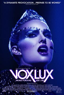 Вокс люкс (Vox Lux) 2019 года смотреть онлайн бесплатно в отличном качестве. Постер