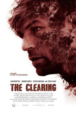 Зачистка (The Clearing)  года смотреть онлайн бесплатно в отличном качестве. Постер