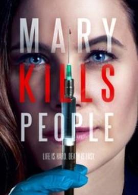 Мэри убивает людей / Mary Kills People (2017) смотреть онлайн бесплатно в отличном качестве