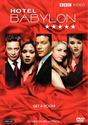 Отель "Вавилон" / Hotel Babylon (2009) смотреть онлайн бесплатно в отличном качестве