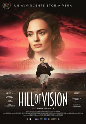 Несгибаемый / Hill of Vision (2022) смотреть онлайн бесплатно в отличном качестве