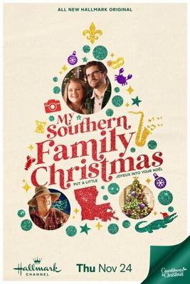 Рождество с моей южной семьёй / My Southern Family Christmas (2022) смотреть онлайн бесплатно в отличном качестве