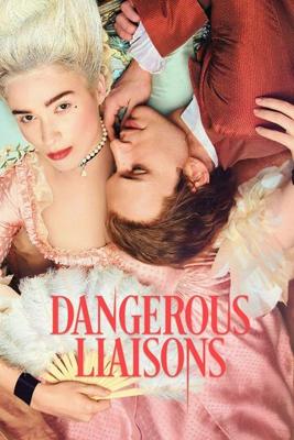 Опасные связи (Dangerous Liaisons) 2022 года смотреть онлайн бесплатно в отличном качестве. Постер