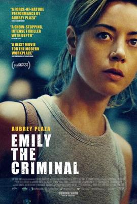 Преступница Эмили / Emily the Criminal (2022) смотреть онлайн бесплатно в отличном качестве