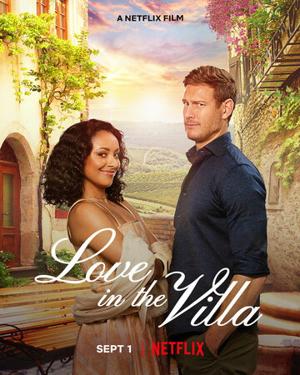 Любовь на вилле (Love in the Villa) 2022 года смотреть онлайн бесплатно в отличном качестве. Постер