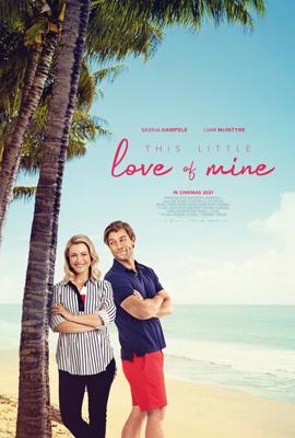 Моя маленькая влюбленность / This Little Love of Mine (2021) смотреть онлайн бесплатно в отличном качестве