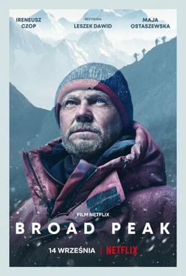 Броуд-Пик (Broad Peak) 2022 года смотреть онлайн бесплатно в отличном качестве. Постер