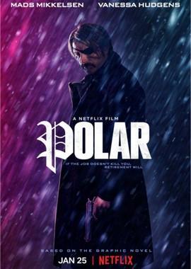 Полярный (Polar) 2019 года смотреть онлайн бесплатно в отличном качестве. Постер