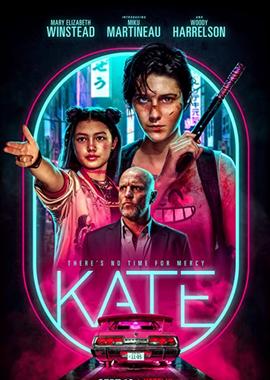 Кейт / Kate (2021) смотреть онлайн бесплатно в отличном качестве