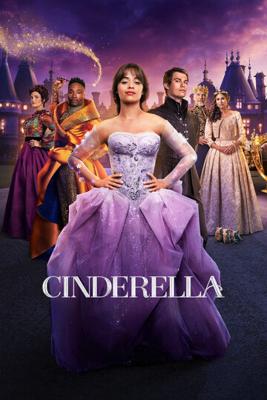 Золушка / Cinderella (2021) смотреть онлайн бесплатно в отличном качестве