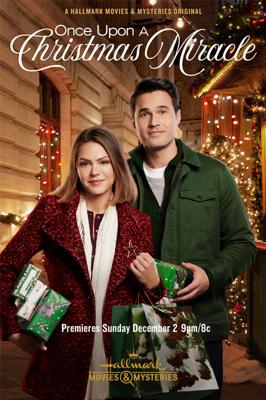 Внезапное чудо на Рождество / Once Upon a Christmas Miracle (2018) смотреть онлайн бесплатно в отличном качестве