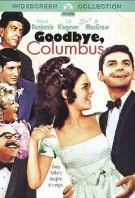 Прощай, Колумб / Goodbye, Columbus () смотреть онлайн бесплатно в отличном качестве