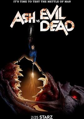 Эш против Зловещих мертвецов (Ash vs Evil Dead)  года смотреть онлайн бесплатно в отличном качестве. Постер