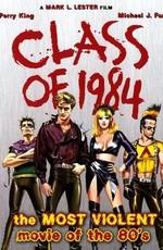 Класс 1984 / Class of 1984 (None) смотреть онлайн бесплатно в отличном качестве