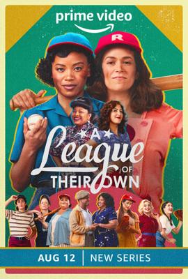 Их собственная лига (A League of Their Own) 2022 года смотреть онлайн бесплатно в отличном качестве. Постер