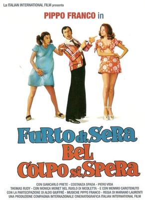 Вечернее ограбление с надеждой на лучшее / Furto di sera bel colpo si spera (1973) смотреть онлайн бесплатно в отличном качестве