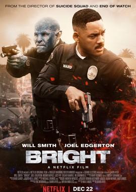 Яркость / Bright (2017) смотреть онлайн бесплатно в отличном качестве