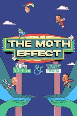 Эффект мотылька (The Moth Effect) 2022 года смотреть онлайн бесплатно в отличном качестве. Постер