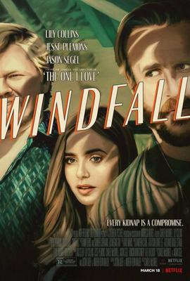 Внезапная удача / Windfall (2022) смотреть онлайн бесплатно в отличном качестве