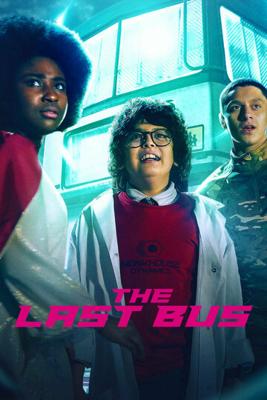 Последний автобус на Земле / The Last Bus (2022) смотреть онлайн бесплатно в отличном качестве