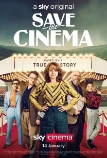 Спасти кинотеатр / Save the Cinema (2022) смотреть онлайн бесплатно в отличном качестве