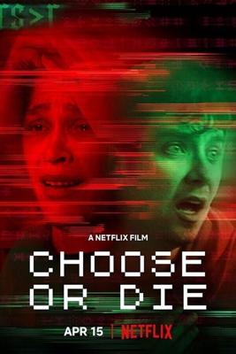 Смертельный выбор / Choose or Die (2022) смотреть онлайн бесплатно в отличном качестве