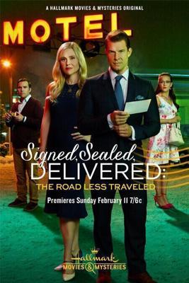 Подписано, запечатано, доставлено: Непроторенная дорога / Signed, Sealed, Delivered: The Road Less Traveled (2018) смотреть онлайн бесплатно в отличном качестве