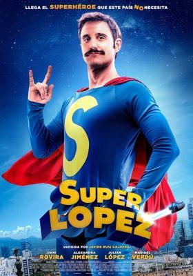 Суперлопес / Superlópez (2018) смотреть онлайн бесплатно в отличном качестве