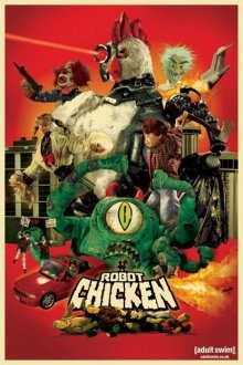 Робоцып / Robot Chicken (2005) смотреть онлайн бесплатно в отличном качестве