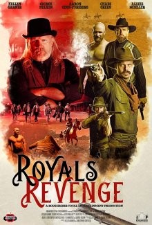 Дорога мести / Royals' Revenge (None) смотреть онлайн бесплатно в отличном качестве