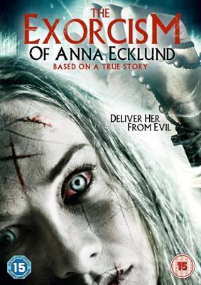 Экзорцизм Анны Экланд / The Exorcism of Anna Ecklund (2016) смотреть онлайн бесплатно в отличном качестве