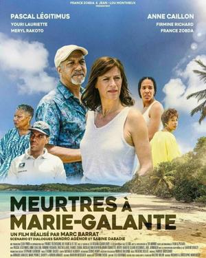 Убийства на Мари-Галант / Meurtres à Marie-Galante (2021) смотреть онлайн бесплатно в отличном качестве